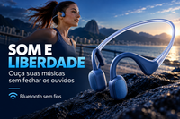 Condução óssea Bluetooth para ouvir música com liberdade
